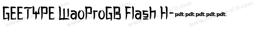 GEETYPE WaoProGB Flash H字体转换